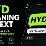 HYD Meaning In Text: The Complete Guide To This Texting Abbreviation