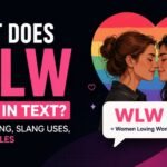 WLW Meaning In Text: The Surprising Truth Behind This Viral Slang You Keep Seeing