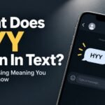 What Does HYY Mean In Text? 😲 The Surprising Meaning You Need To Know 